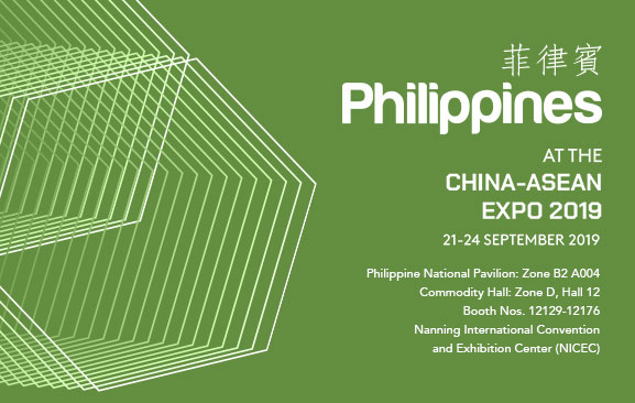 Philippines at the CHINA-ASEAN EXPO 2019 | 21-24 SEPTEMBER 2019