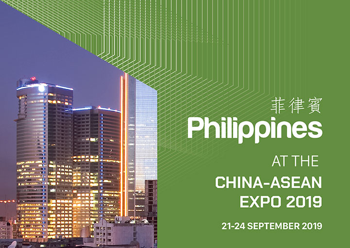 Philippines at the CHINA-ASEAN EXPO 2019 | 21-24 September 2019